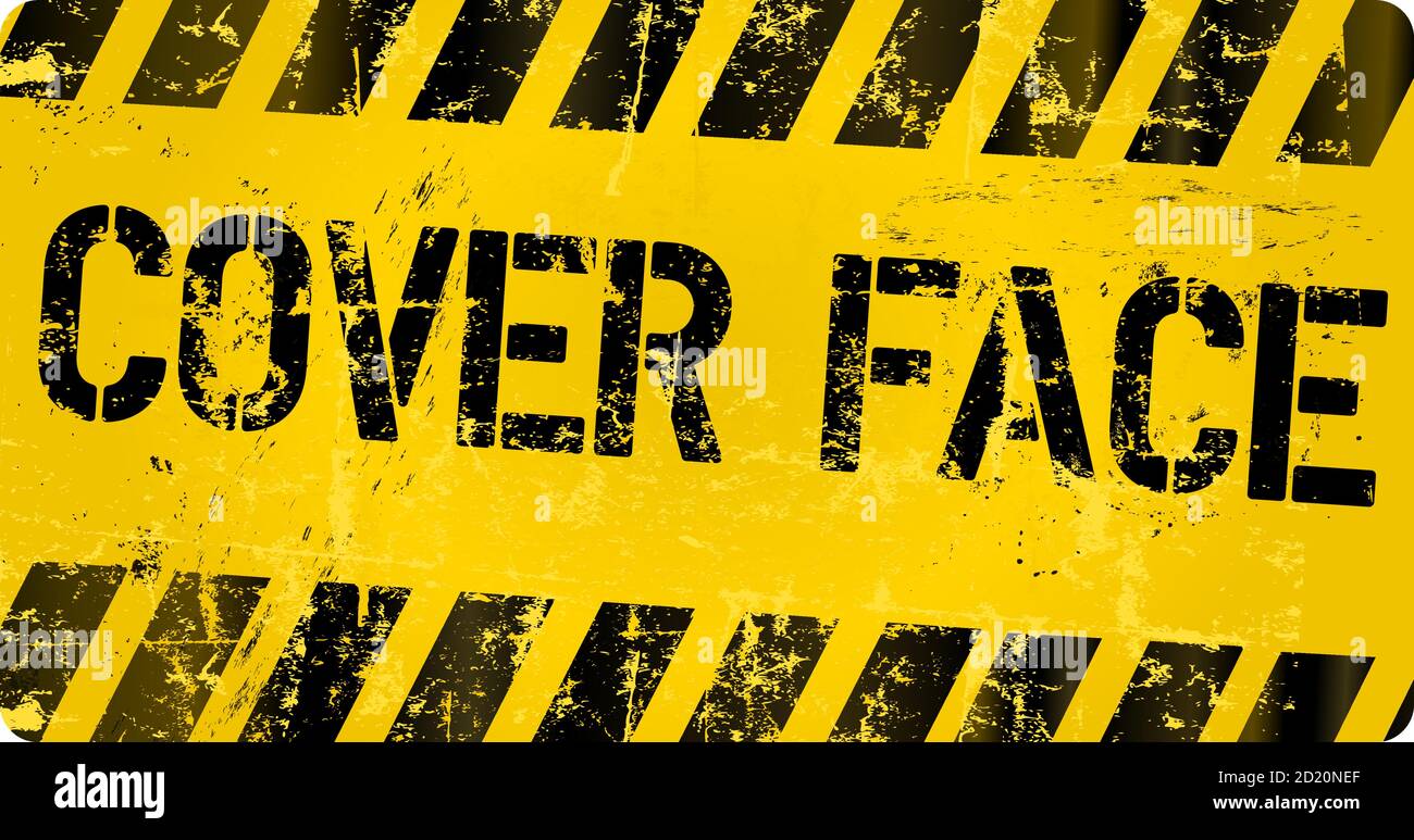 Segno con la faccia di copertura del messaggio, azioni che dobbiamo fare tutti per continuare a proteggersi l'un l'altro, illustrazione vettoriale grugnosa Illustrazione Vettoriale