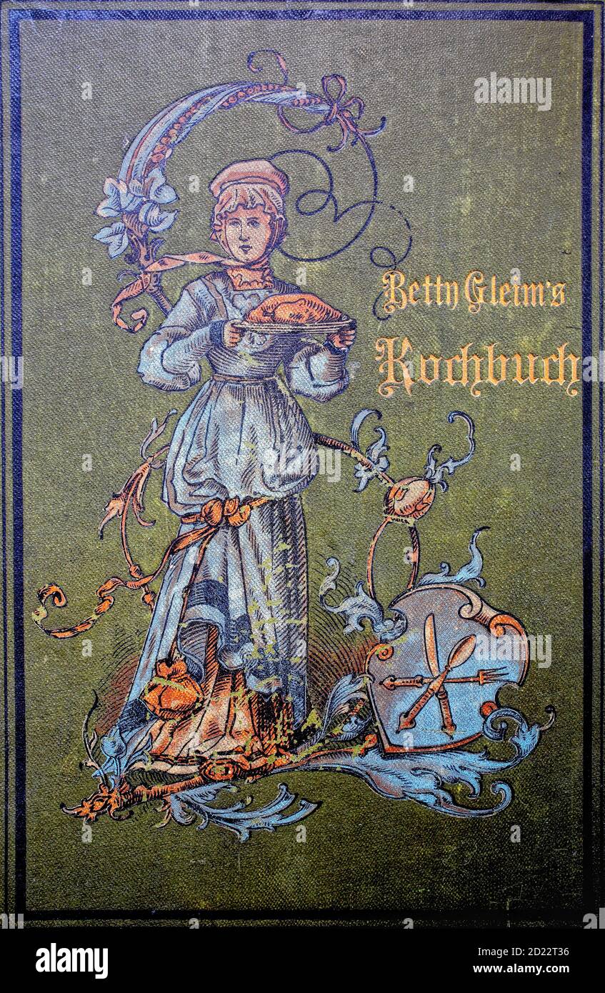 Betty Gleim Bremer cookbook, 1847, Cover, Ilsabetha Gleim, di nome Betty, 13 agosto 1781 - 27 marzo 1827, è stato un insegnante, fondatore e scrittore della scuola / Betty Gleims Bremer Kochbuch, Titelbild, genannt Betty, 13. Agosto 1781 - 27. März 1827, war Pädagogin, Schulgründerin und Schriftstellerin, Historisch, storico, digitale riproduzione migliorata di un originale del 19 ° secolo / digitale Reproduktion einer Originalvollage aus dem 19. Jahrhundert Foto Stock