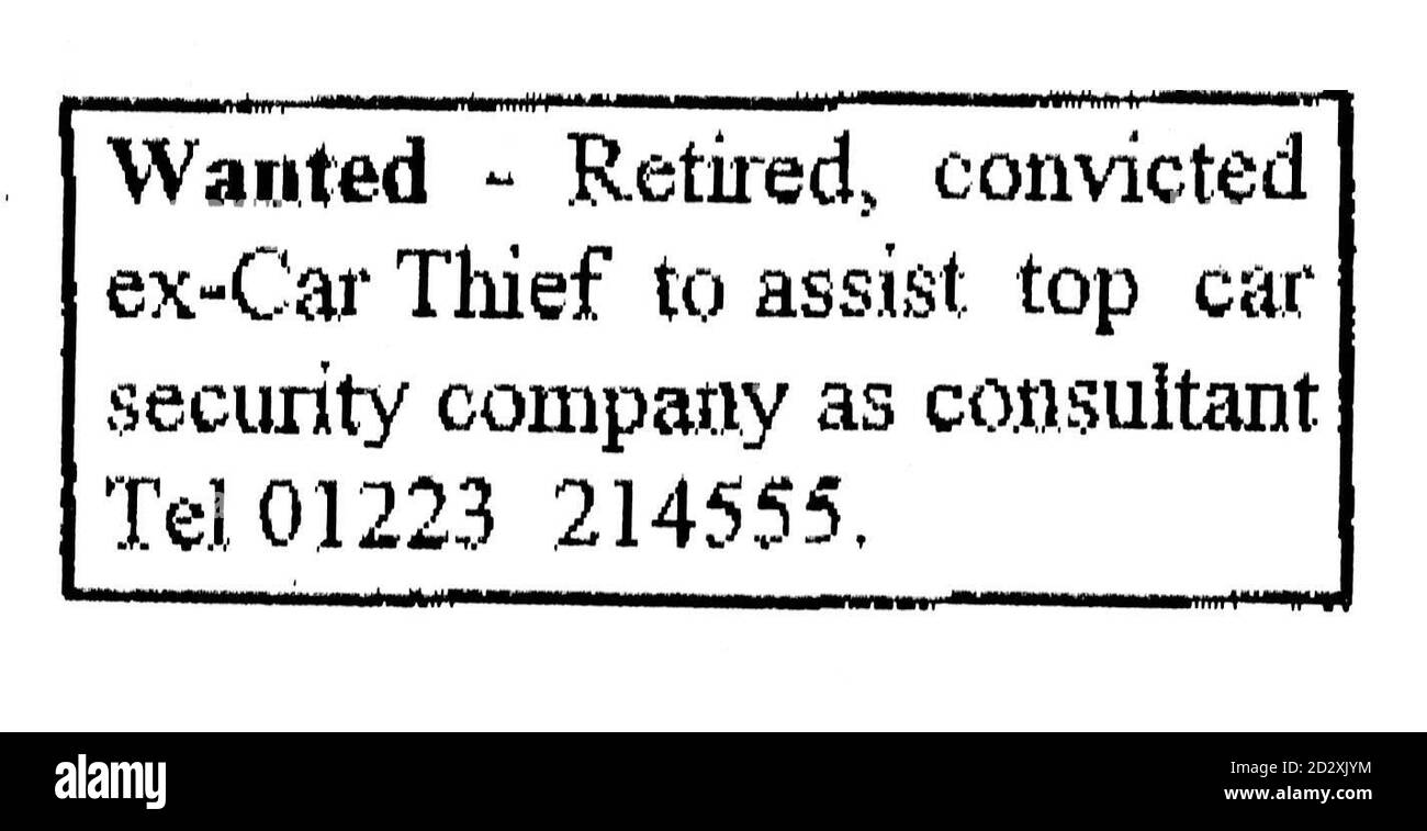 Un'azienda di sicurezza dell'automobile ha messo questo aggiunta in un giornale oggi: Lavorando sul classico adagio di impostare un ladro per catturare un ladro, TOAD Innovations spera di reclutare un ex criminale di prima linea che può essere console.ted su questioni di sviluppo di nuovi prodotti e il miglioramento dei dispositivi di sicurezza dei veicoli esistenti. Foto PA. Foto Stock