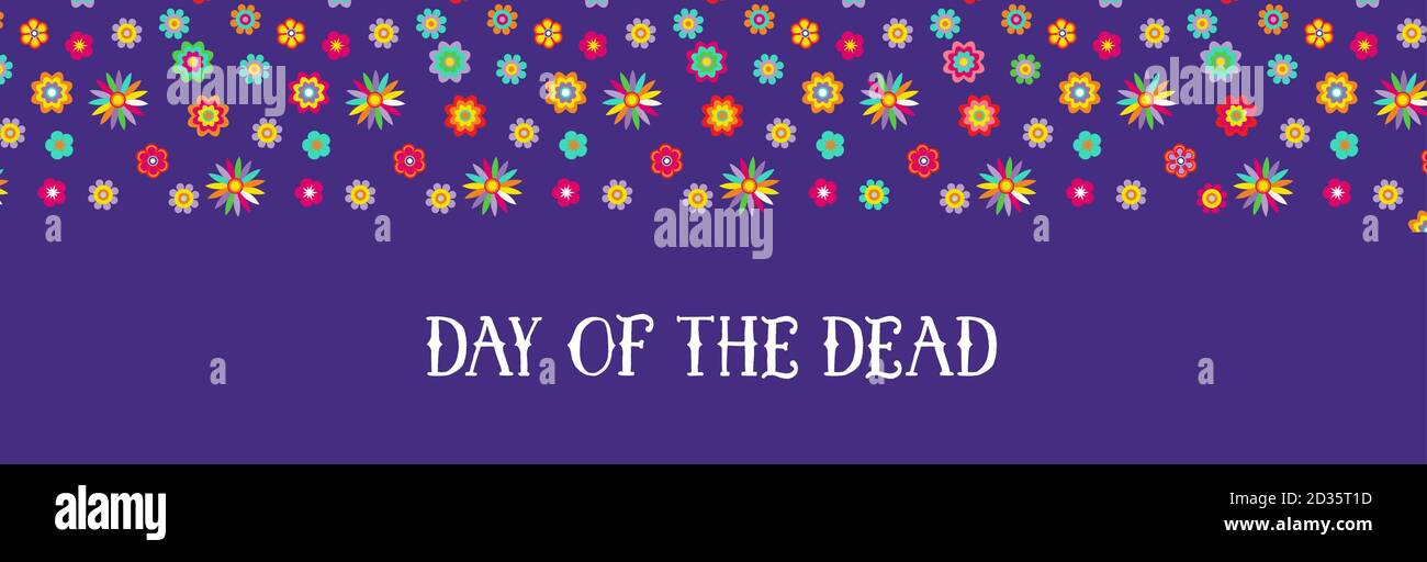 Giorno della morte, dia de los muertos, banner con fiori messicani colorati. Fiesta, poster delle vacanze, volantino delle feste, simpatico biglietto d'auguri. Nastro orizzontale Illustrazione Vettoriale