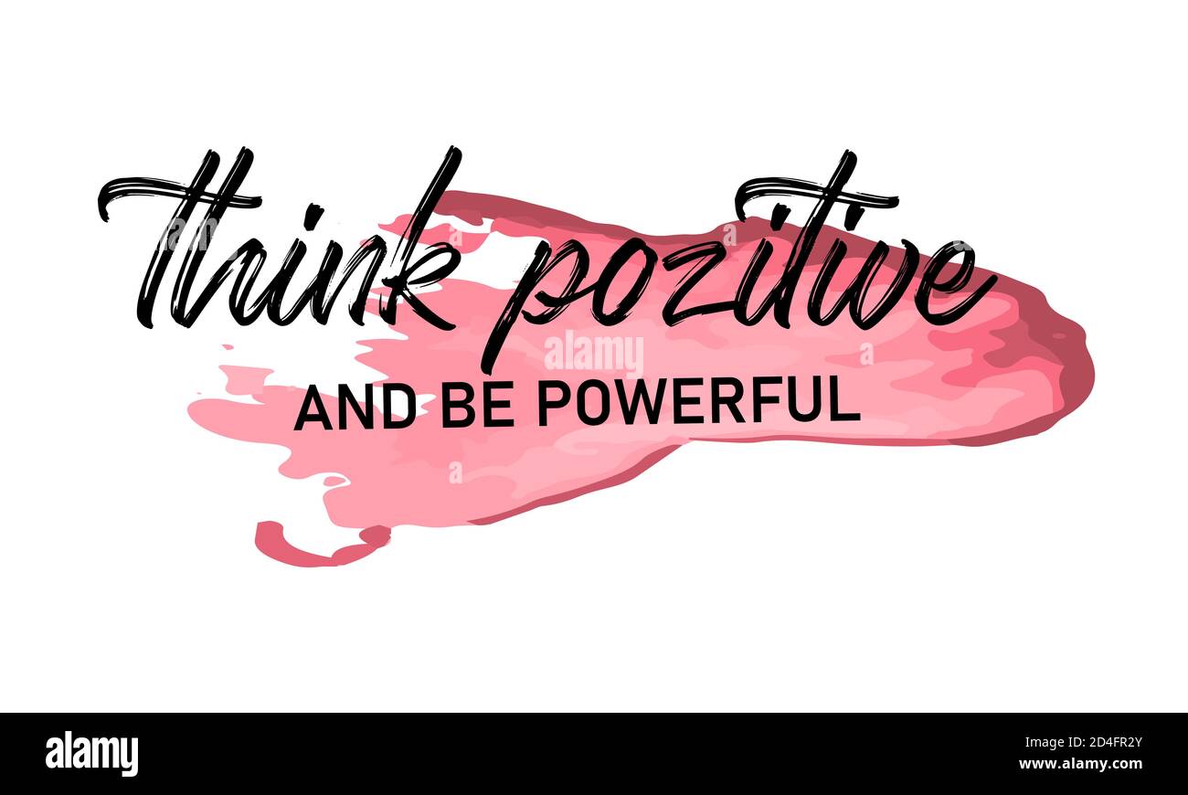 Slogan pensare positivo e essere potente vettore Illustrazione Vettoriale