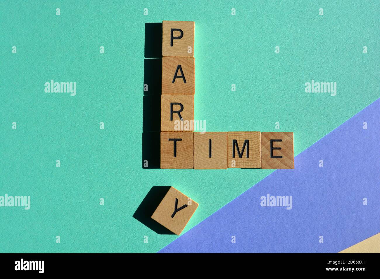 Tempo di festa, con la lettera Y separata dalla parte di parola, per leggere part-time. Un gioco di parole Foto Stock