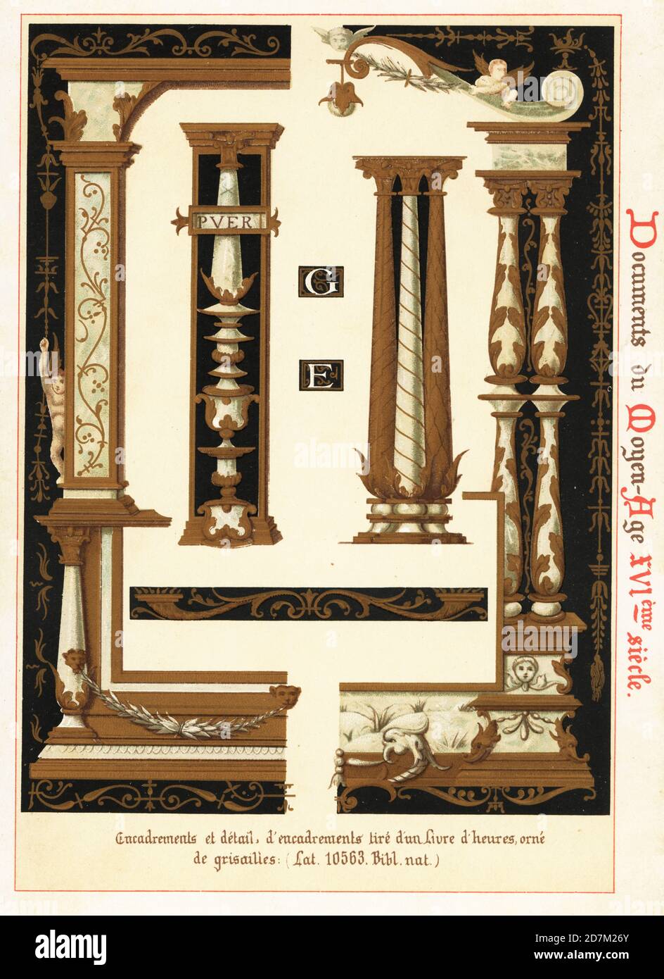 Elementi di design con grisailles del 16 ° secolo. Cornici con colonne e colonne di un Libro d'ore decorato con grisailles. Tratto dal manoscritto latino 10563 Bib. NAT. Chromolithograph progettato e litografato da Ernst Guillot da Elements d'Ornementation du Xvie Siecle, elementi di ornamento del 16 ° secolo, Renouard, Parigi, 1890. Foto Stock