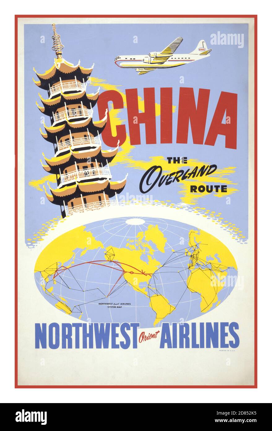 Poster di viaggio d'epoca "Cina, via terra". Northwest Orient Airlines [Stati Uniti 1950] (poster) : litografia, poster a colori che mostra una pagoda e un aereo, sopra una mappa del sistema Northwest Orient Airlines. Foto Stock