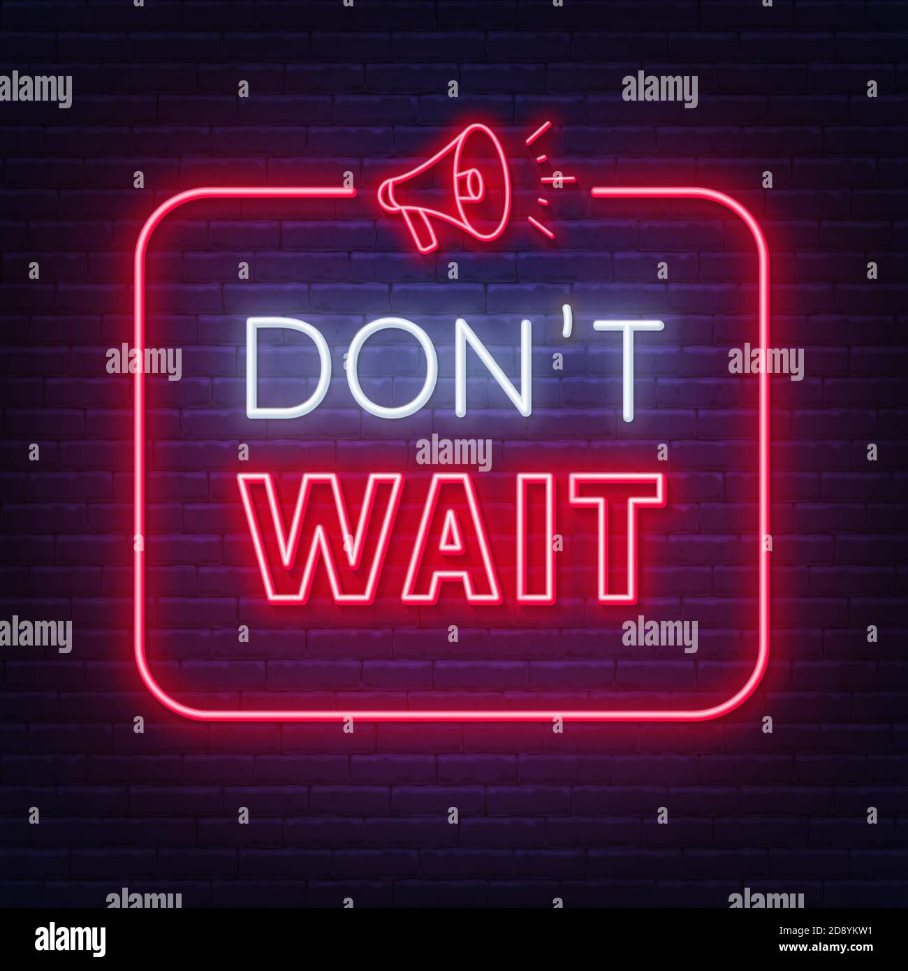 Non aspettate il cartello al neon in una cornice con un megafono su uno sfondo a muro di mattoni. Illustrazione Vettoriale