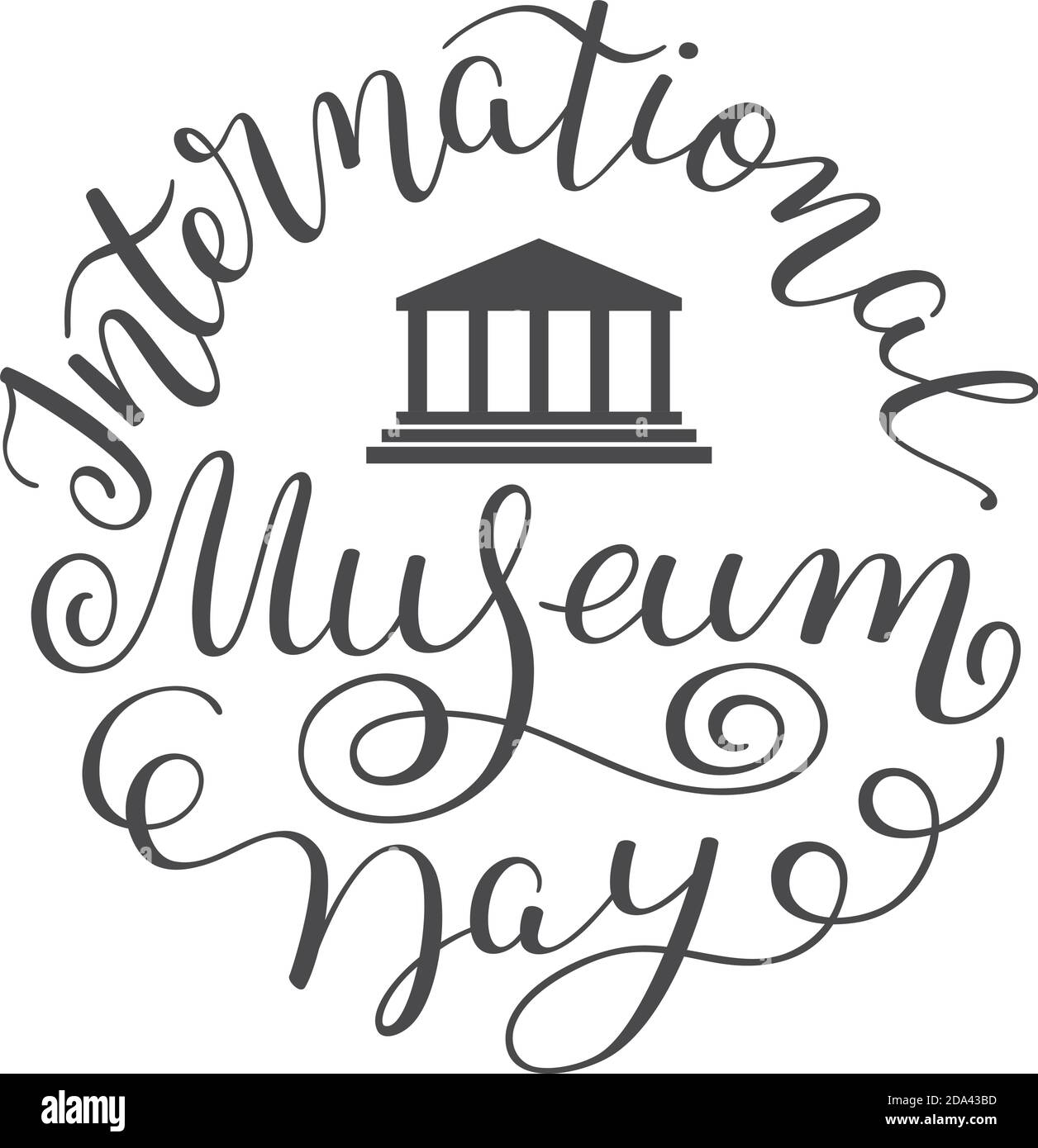 Giornata del Museo Internazionale con lettere a mano. Modello per scheda, poster, stampa. Illustrazione Vettoriale