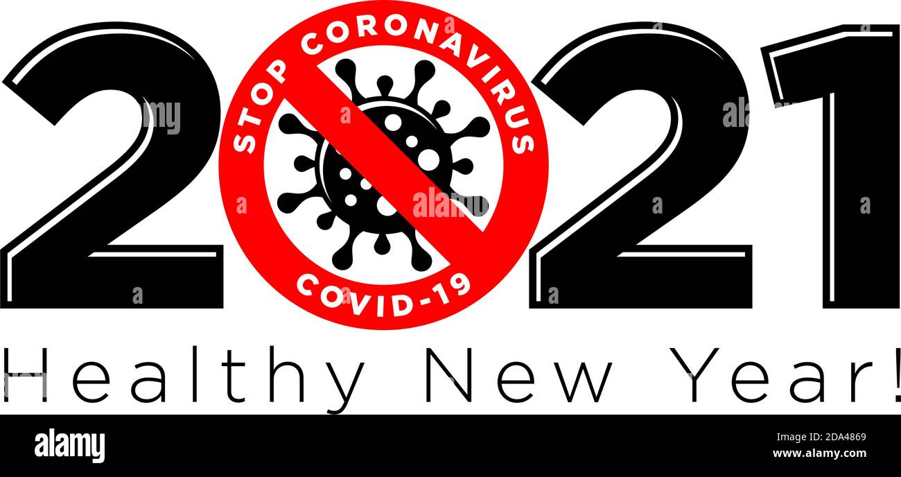 2021 a hanno il logo di Capodanno sano. Arrestare il coronavirus in 2021 concetto vettoriale su sfondo trasparente Illustrazione Vettoriale