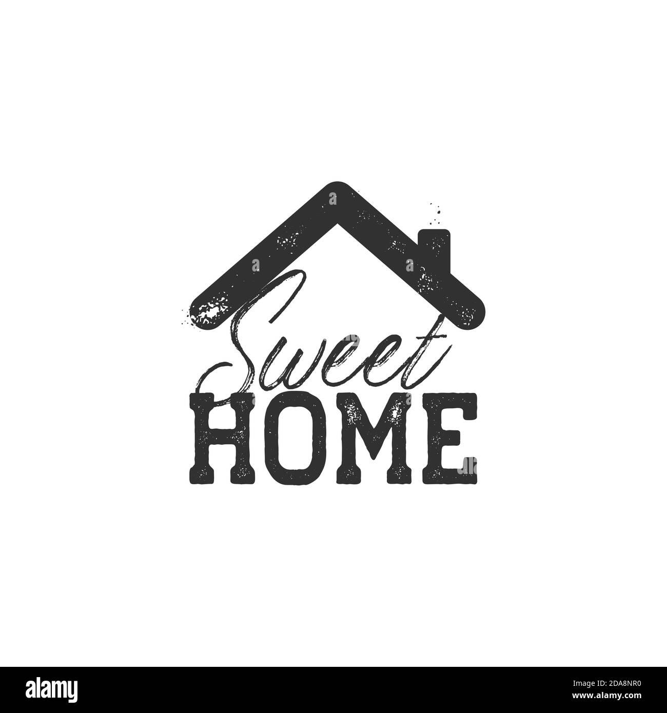 Home dolce home card, tipografia per carte o t-shirt stampa in effetto grunge. Illustrazione vettoriale di stock isolata su sfondo bianco. Illustrazione Vettoriale