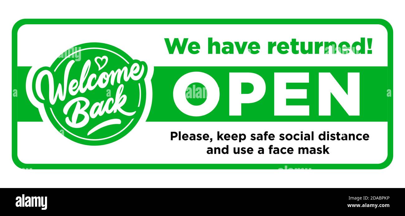 Cartello divertente sulla porta d'ingresso - Bentornato! Siamo aperti dopo la quarantena a causa di COVID-19 (coronavirus). Mantenere la distanza sociale. Vettore Illustrazione Vettoriale