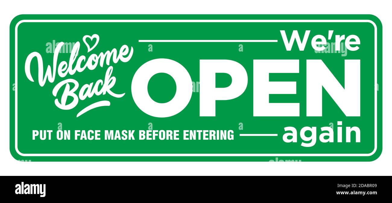 Targhetta informativa sulla porta anteriore, siamo nuovamente aperti. Indossare la maschera facciale prima di entrare. Apertura di un negozio, caffè, ufficio dopo quarantena coronavirus. Illustrazione Vettoriale