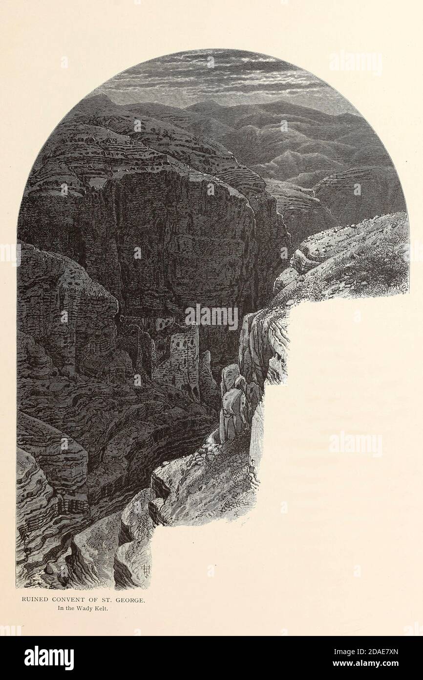 Convento rovinato di San Giorgio nel Wady [Wadi] Kelt dal libro pittoresco Palestina, Sinai, ed Egitto dal colonnello Wilson, Charles William, Sir, 1836-1905. Pubblicato a New York da D. Appleton and Company nel 1881 con incisioni in acciaio e legno da disegni originali di Harry Fenn e J. D. Woodward Volume 1 Foto Stock