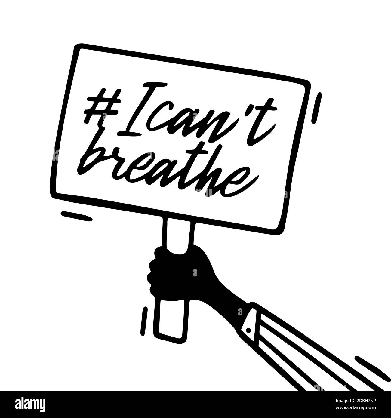 Vector Picket Placard Sign io non posso respirare protesta. Cartello della mano di protesta attivista Foto Stock