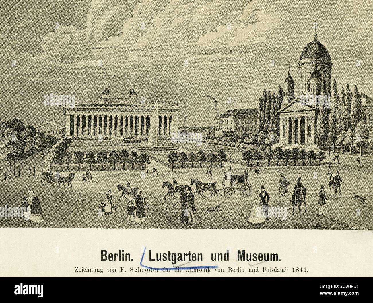 'La vecchia cattedrale con il Lustgarten e il museo a Berlino. Un disegno di F. Schroeder per il ''Chronik von Berlin und Potsdam''. Foto Stock