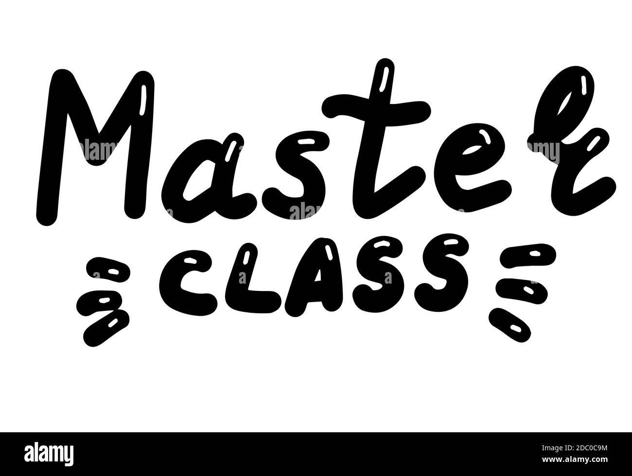 Master class, illustrazione calligrafia disegnata a mano. Vector eps pennello trendy isolato su sfondo bianco. Illustrazione Vettoriale