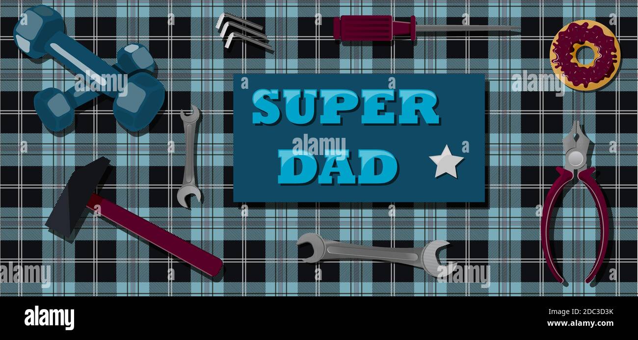 Biglietto d'auguri con il giorno del padre, giorno del difensore. Illustrazione piatta degli attrezzi dei fabbri, una ciambella festiva e l'iscrizione giorno felice del papà s. Sullo sfondo si trova un ornamento in gabbia inglese. Brutale illustrazione luminosa per banner, sito web o pubblicità maschile. Illustrazione vettoriale in stile piatto. Illustrazione Vettoriale
