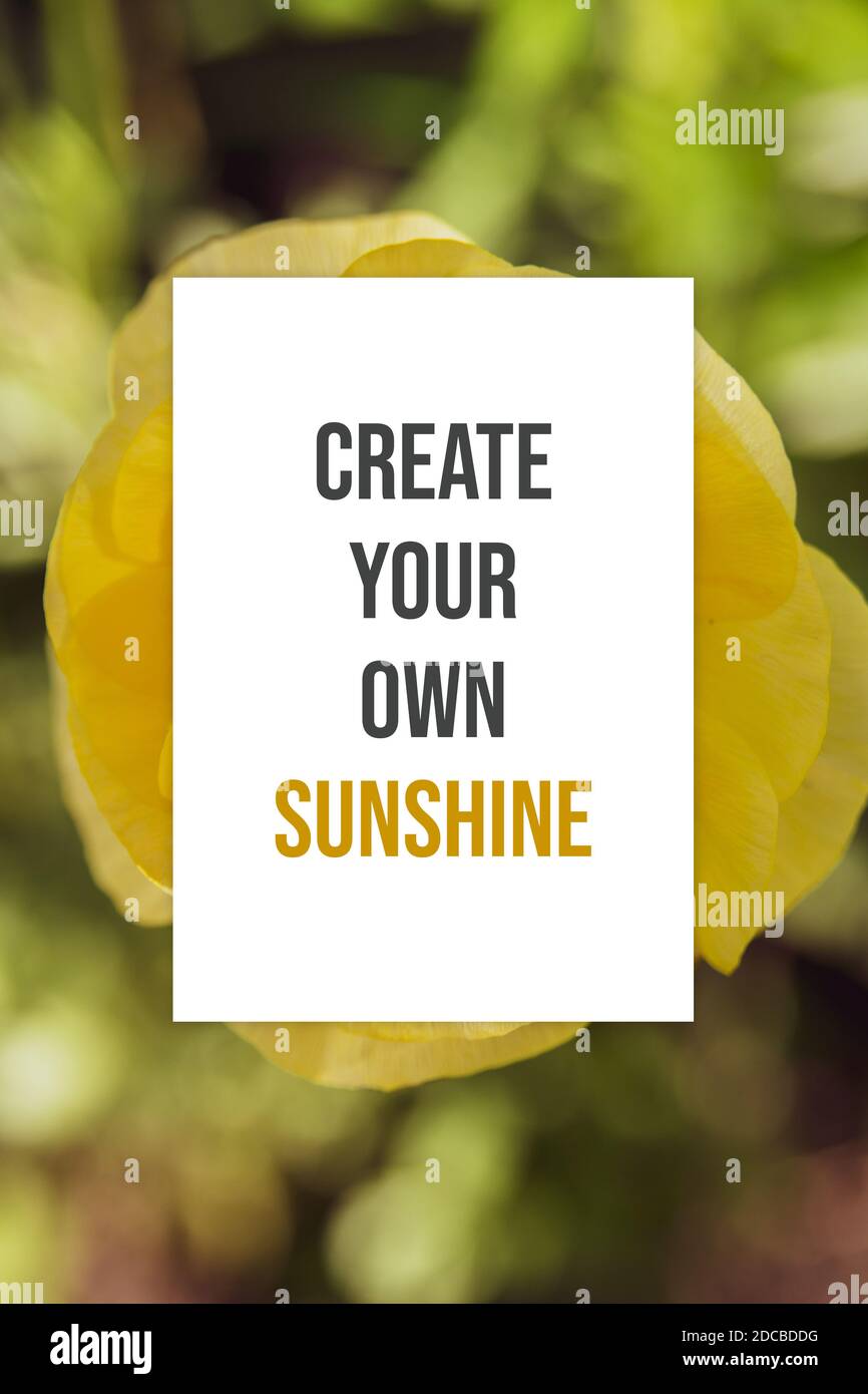 Crea il tuo poster motivazionale Sunshine Foto Stock