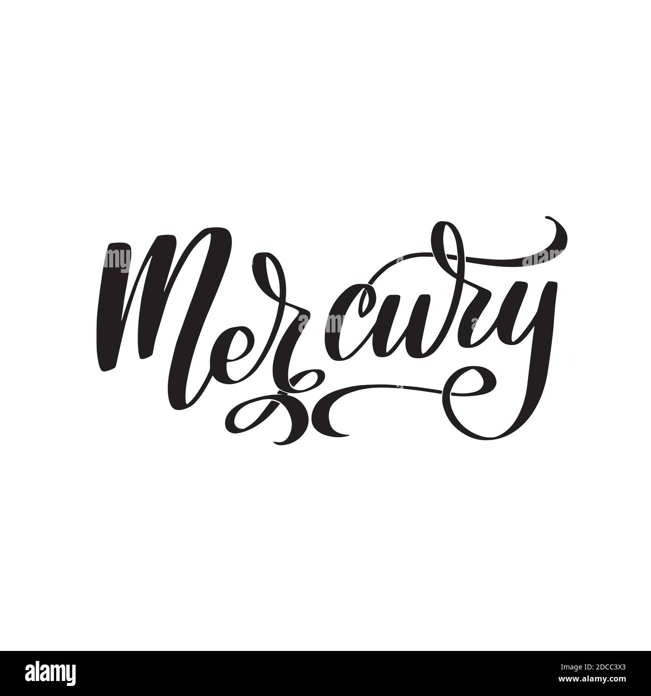 Mercurio. Scritte ispiratrici scritte a mano isolate su sfondo bianco. Illustrazione Vettoriale