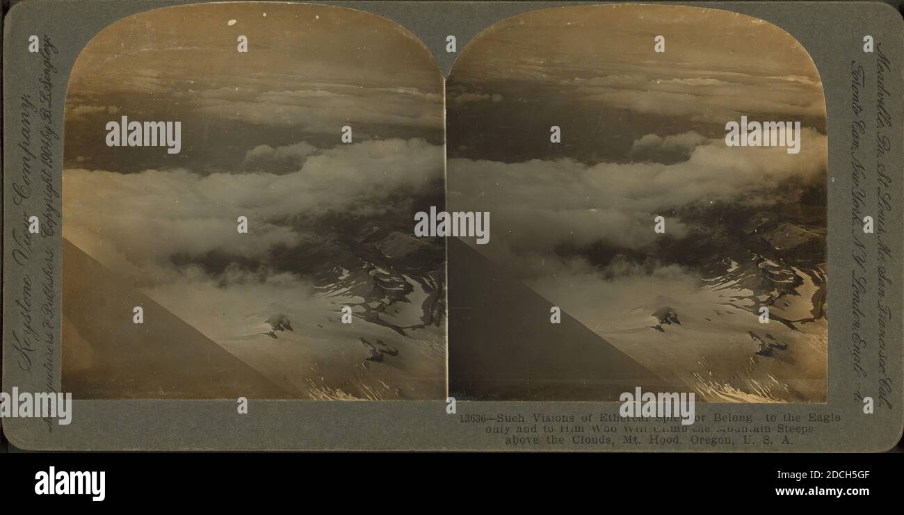 Tali visioni di splendore etereo appartengono solo all'aquila e a colui che salirà la montagna si stende sopra le nuvole, il Monte Hood, Oregon, Stati Uniti, Keystone View Company, Oregon Foto Stock