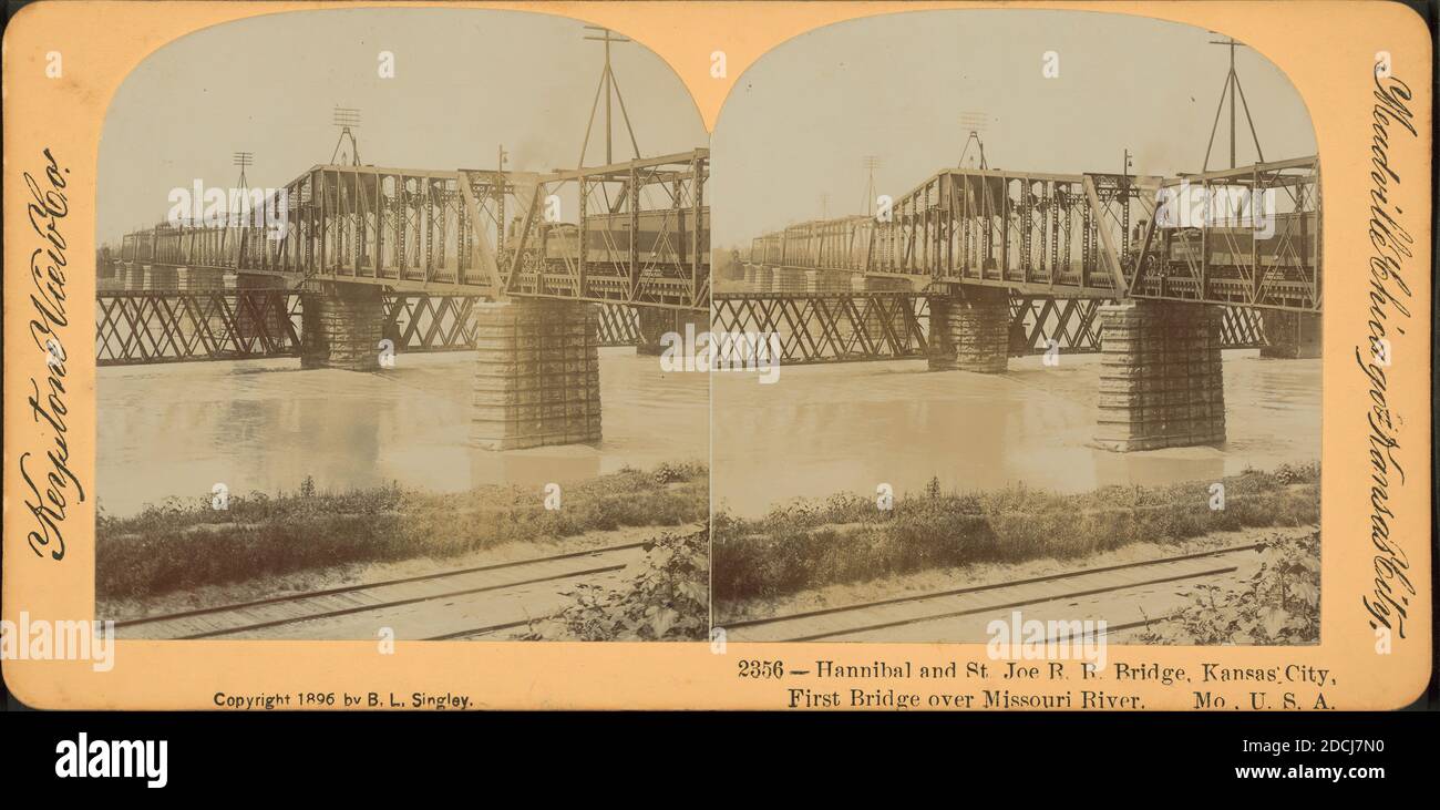 Hannibal e St. Joe R. Bridge, Kansas City. Primo ponte sul fiume Missouri., immagine fissa, Stereographs, 1850 - 1930, Singley, B. L. (Benjamin Lloyd Foto Stock