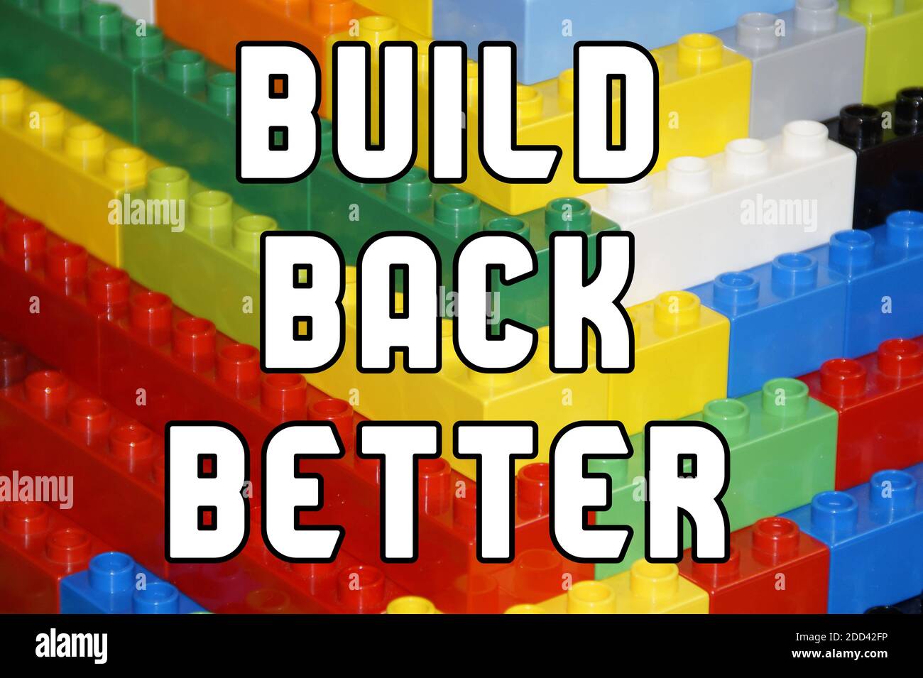 Build Back Better, Building Back Better Foto Stock
