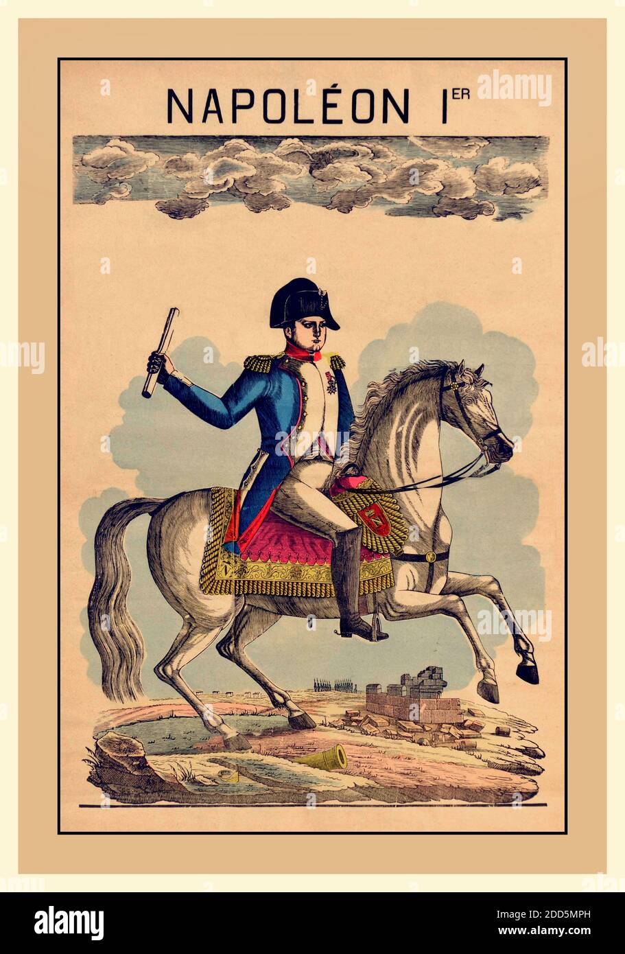 NAPOLEONE 1er POSTER DI GUERRA 'NAPOLEONE Ier BONAPARTE CAVALLO antico epinal stampa poster per Napoleone 1 sul suo cavallo. Napoleone Bonaparte, nato Napoleone di Buonaparte (le Corse, 15 agosto 1769 – 5 maggio 1821), è stato un . Condusse molte campagne di successo durante le Guerre rivoluzionarie francesi e fu imperatore dei francesi come Napoleone i dal 1804 al 1814 e ancora brevemente nel 1815 durante i cento giorni. Foto Stock