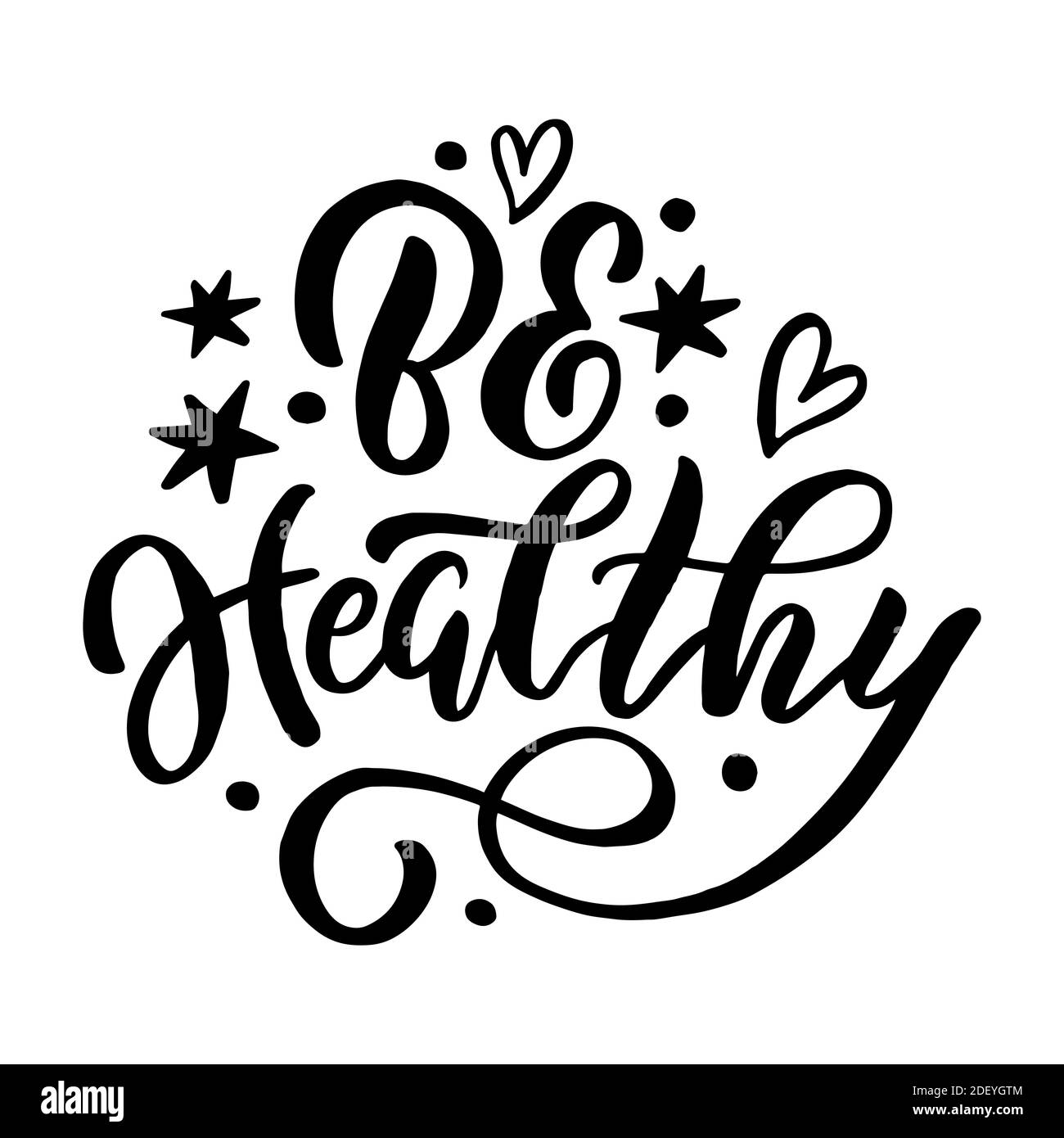 Immagine vettoriale con iscrizione - essere sani - su sfondo bianco. Per la progettazione di cartoline, poster, striscioni, copertine per notebook, stampe per t-shirt Illustrazione Vettoriale