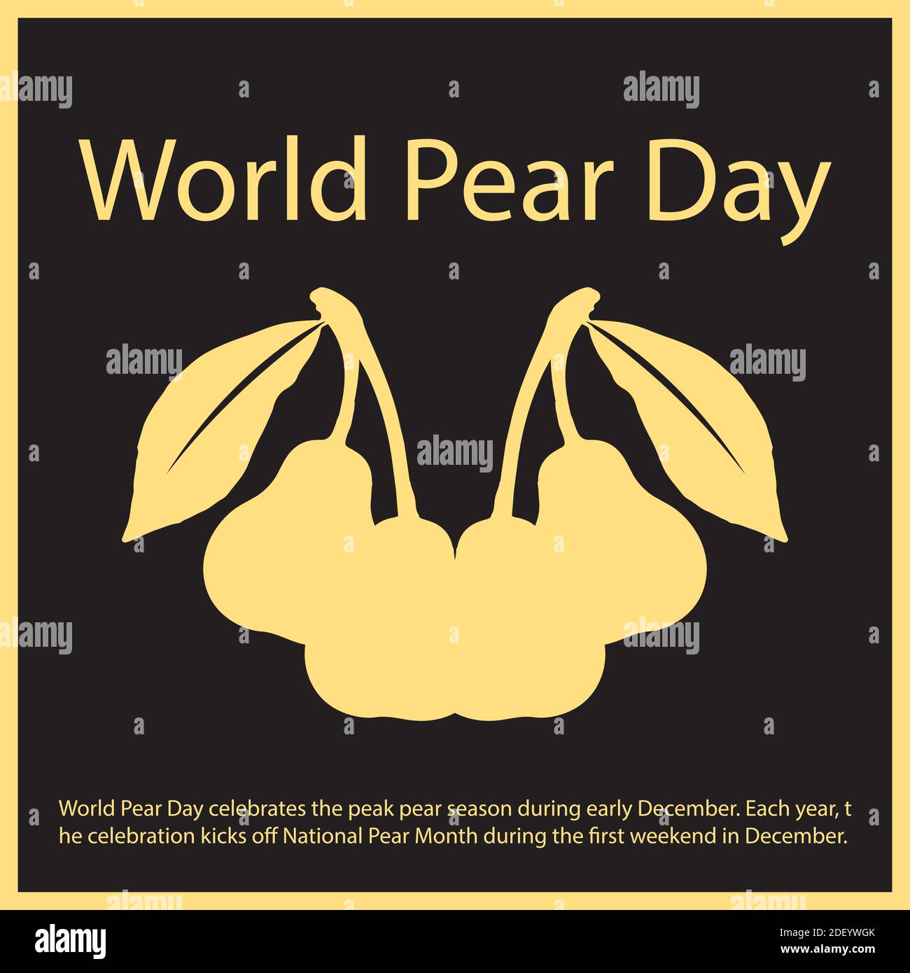World Pear Day celebra la stagione delle pere ai primi di dicembre. Ogni anno, la celebrazione inizia il mese nazionale delle Pere durante il primo weeken Illustrazione Vettoriale