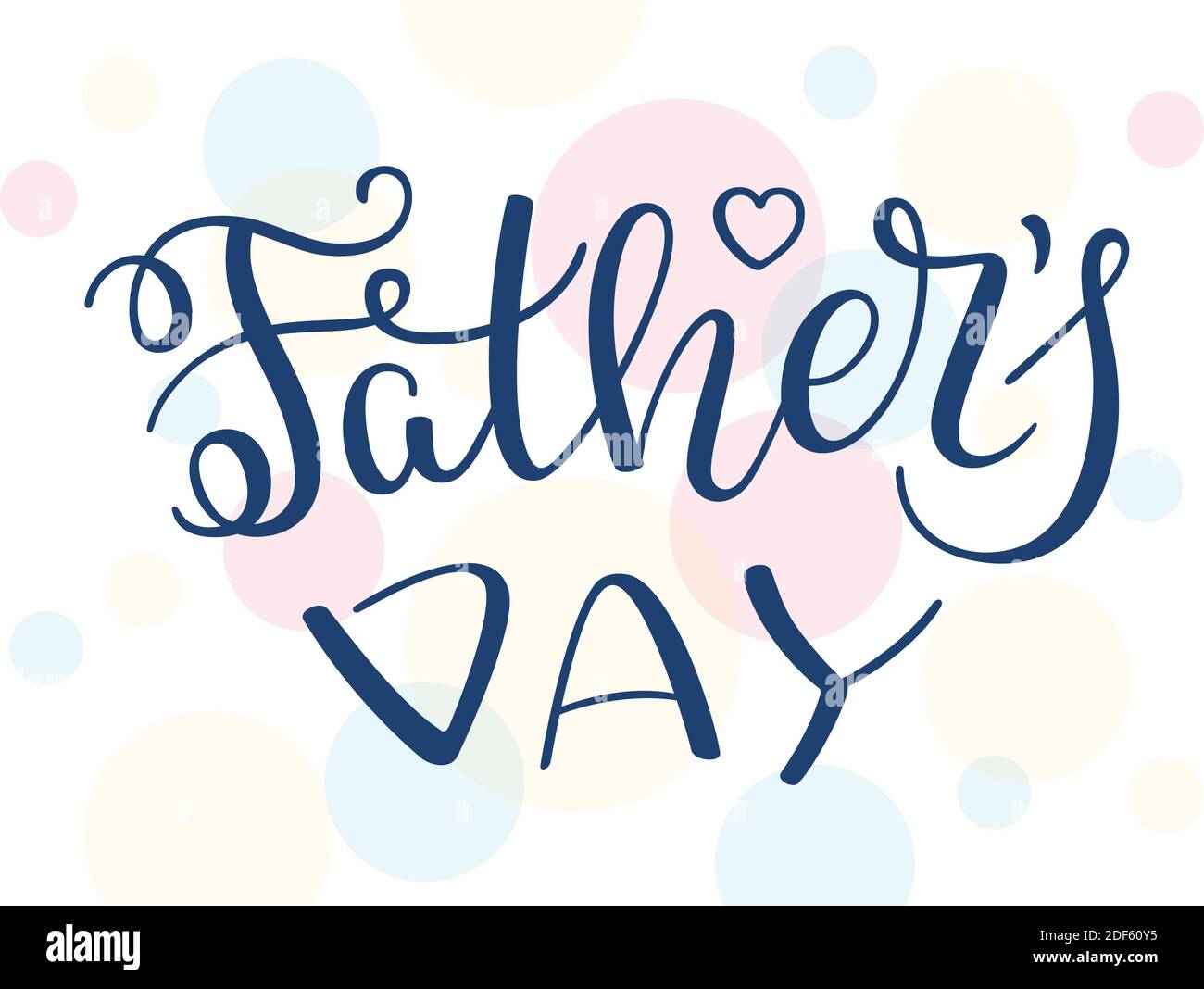 Scritta a mano il giorno del Padre. Modello per biglietti d'auguri, poster, striscioni, stampa. Illustrazione Vettoriale