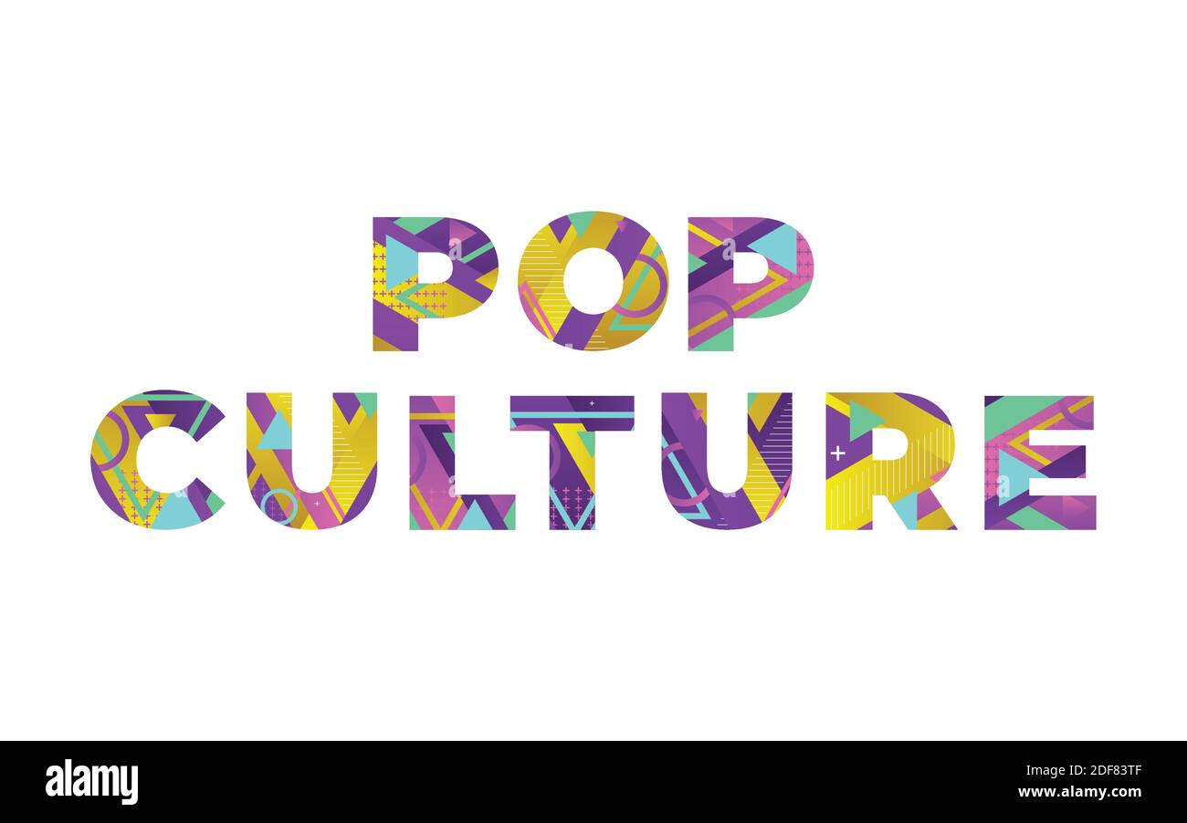 Il concetto DI CULTURA POP parole scritte in forme retrò colorate e colori illustrazione. Illustrazione Vettoriale