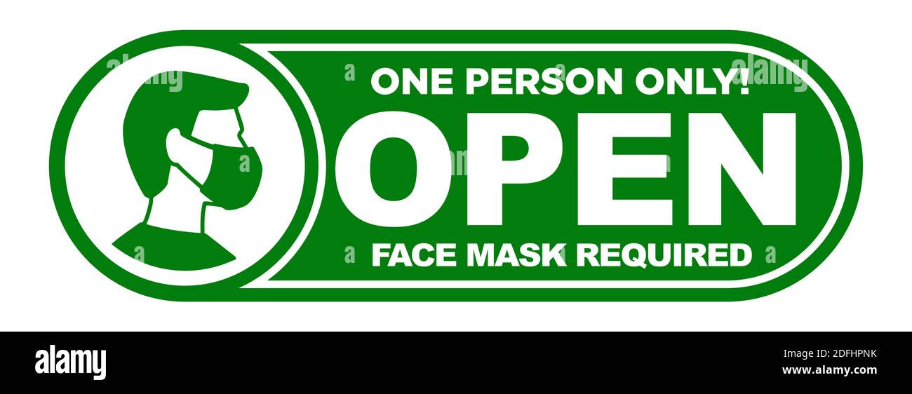Aprire il cartello sulla piastra della porta d'ingresso. Adesivo verde su sfondo trasparente. Ingresso per una sola persona. Maschera facciale richiesta. Illustrazione, vettore Illustrazione Vettoriale