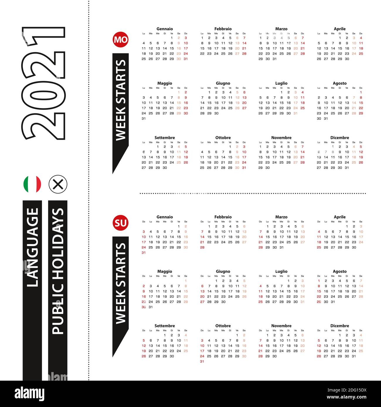 Due versioni del calendario 2021 in italiano, la settimana inizia dal lunedì e la settimana inizia dalla domenica. Modello vettore. Illustrazione Vettoriale