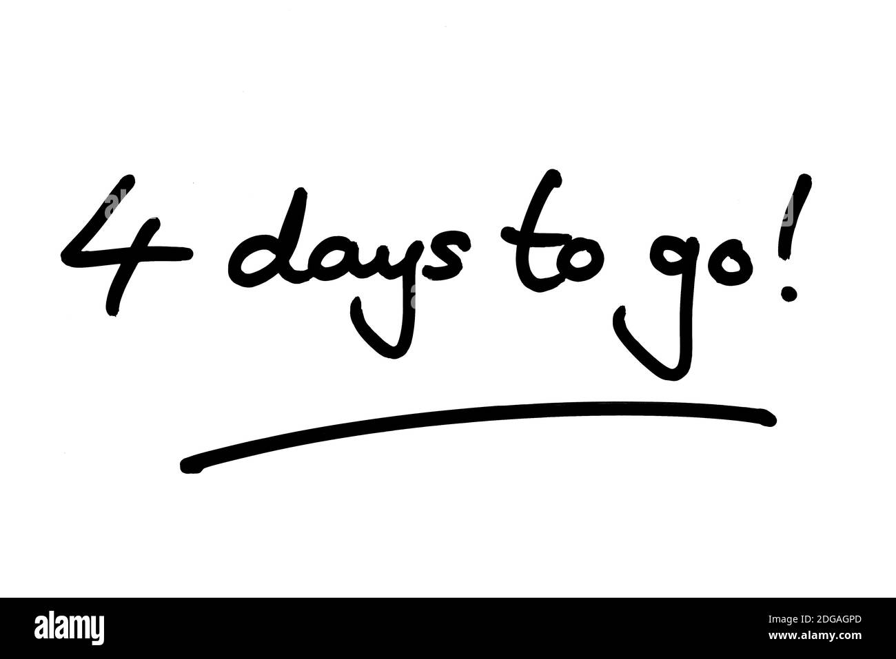 4 giorni a partire! scritto a mano su sfondo bianco. Foto Stock