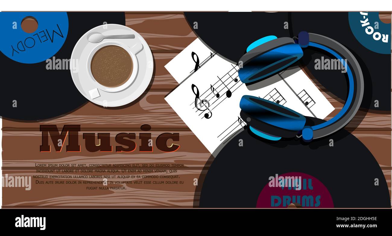 Banner con dischi musicali, cuffie, note musicali e una tazza di caffè. Vista dall'alto di un tavolo in legno e dell'iscrizione Musica. Illustrazione vettoriale per un annuncio, un sito web, un negozio di strumenti musicali, una scuola di musica o un jazz club. Cartolina per un musicista. Illustrazione Vettoriale