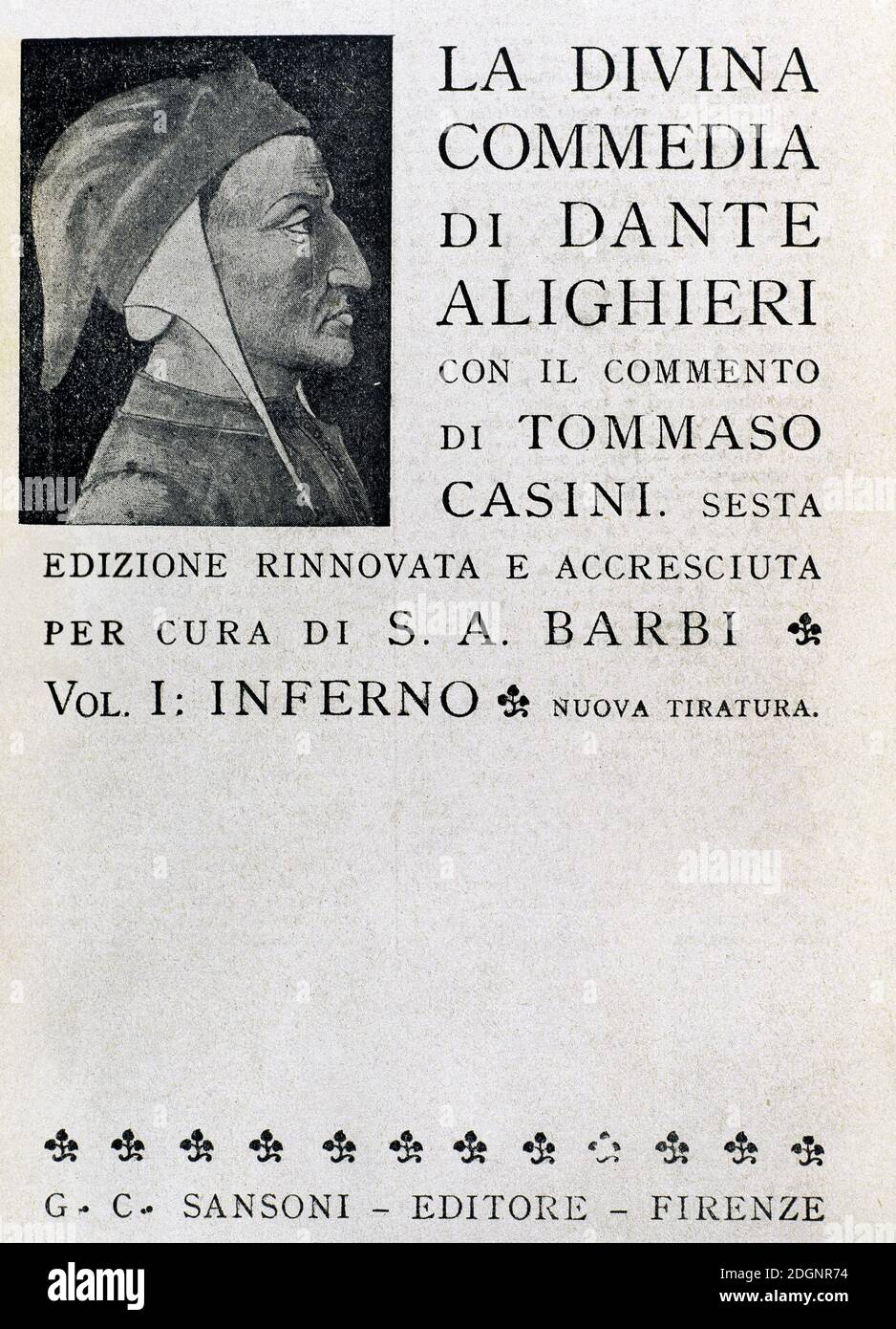 Dante Alighieri (1265-1321). Poeta italiano. La Divina Commedia (1307-1321). Poesia sacra, scritta in Toscana. Vol. I: Inferno. Foto Stock