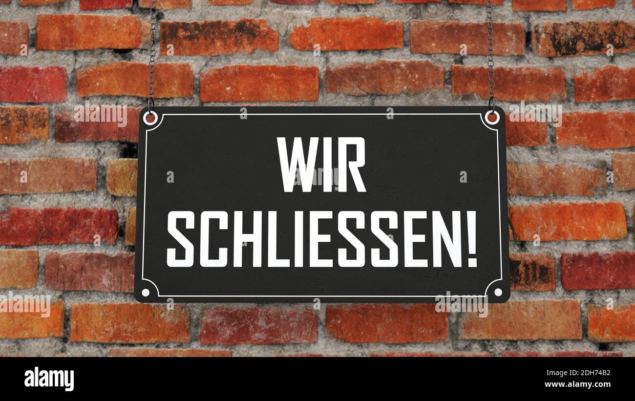 Cartello Wir Schliessen Foto Stock