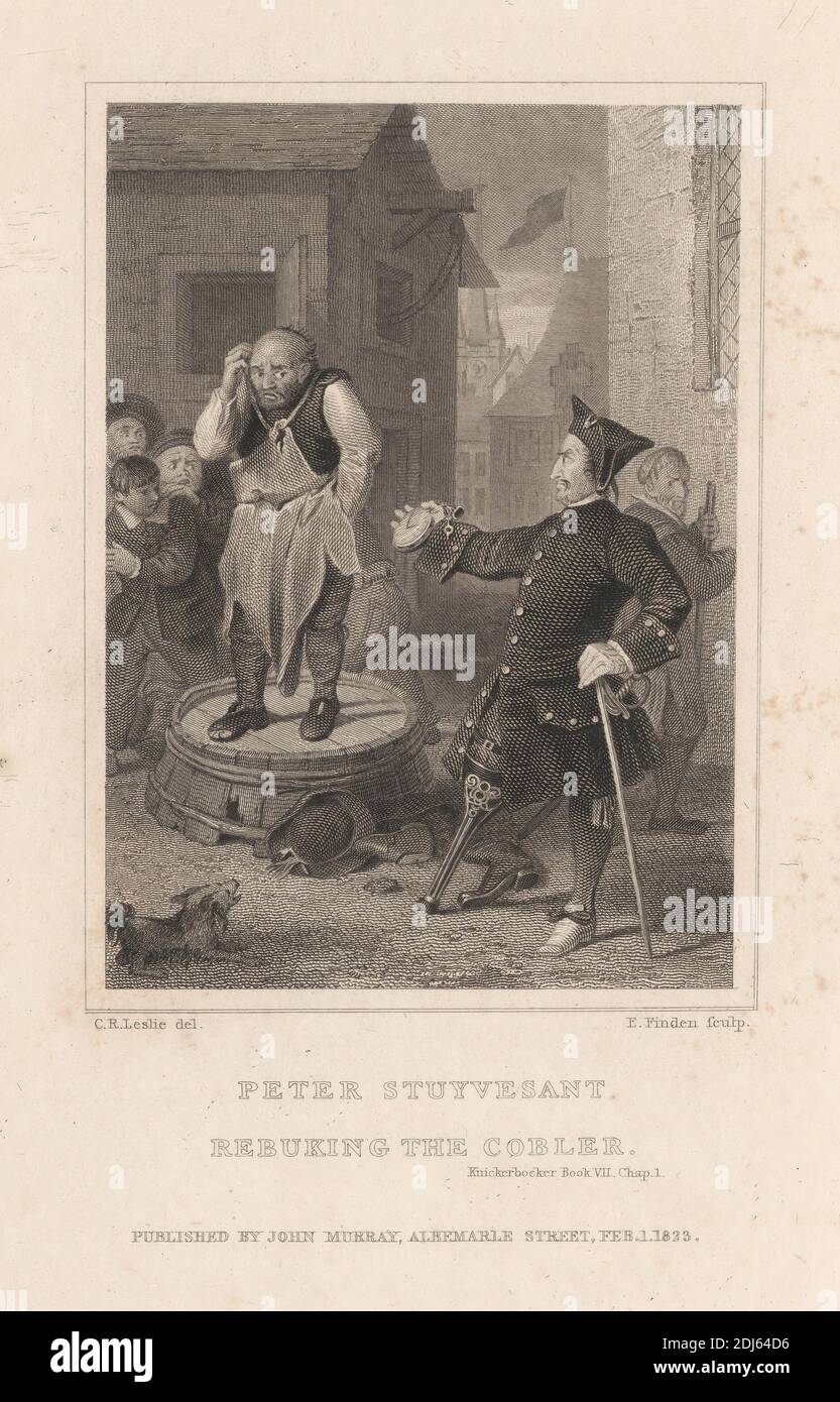 Peter Stuyvesant Rebuking the Cobbler, Stampa fatta da Edward Francis finden, 1791–1857, inglese, dopo Charles Robert Leslie, 1794–1859, inglese, 1823, incisione di linea su carta media, leggermente testurizzata, a crema Foto Stock