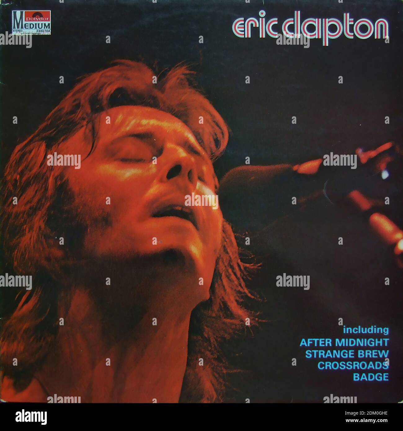 Eric Clapton - incl. After Midnight, Strange Brew, Crossroads, Badge, Polydor Medium - copertina dell'album in vinile d'epoca Foto Stock