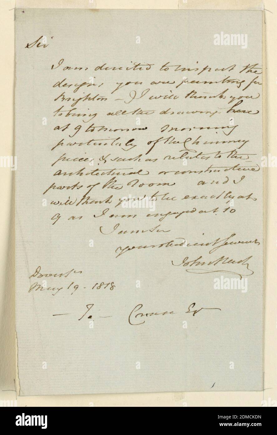 Lettera di John Nash riguardante il Brighton Pavilion, penna e inchiostro marrone su carta comune bianca, lettera; diverse righe di testo. Trascrizione della lettera: Sir/ sono diretto ad ispezionare i disegni che state dipingendo per/Brighton. IWill grazie/ per portare tutti i disegni qui / alle 9 di domani mattina / in particolare del Chimney / pezzi & come si riferisce alle / architettoniche o costruttive / parti della stanza e /Will grazie per essere esattamente a / 9 come sono impegnato a 10./ i [?] / il vostro [?] [?]/ John Nash in basso a sinistra: [Nome della città?]/ Maggio 19 1818; vicino al centro in basso: A Crace Esq., Inghilterra Foto Stock