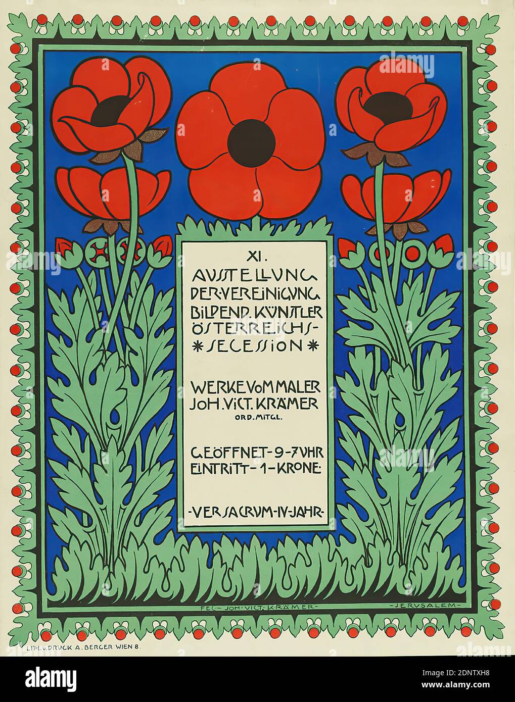 Johann Victor Krämer, Ver Sacrum, Istituto litografico Albert Berger, XI Mostra dell'Associazione degli Artisti visivi Austriaci - Secessione. Opere del pittore Joh. Vict Krämer, carta, litografia, totale: Altezza: 52 cm; larghezza: 41 cm, firmata e inscritta: u. im Motiv im Druck: FEC.- JOH. VICT. Krämer - GERUSALEMME -, manifesti, fiori, ornamenti floreali, fiori di papavero, art nouveau Foto Stock