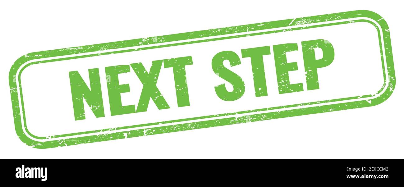 Testo DEL PASSO SUCCESSIVO sul francobollo verde e grugnoso vintage rettangolare. Foto Stock