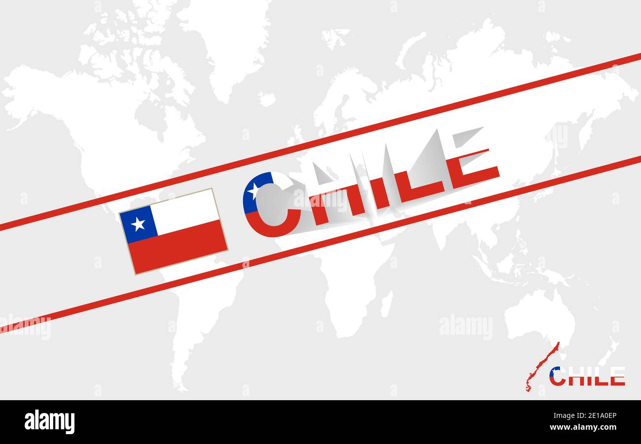 Bandiera e testo della mappa del Cile, sulla mappa del mondo Illustrazione Vettoriale