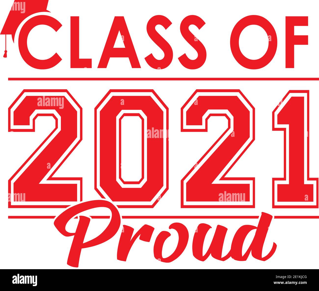 Red Class of 2021 PROUD Graduation Graphic Foto Stock