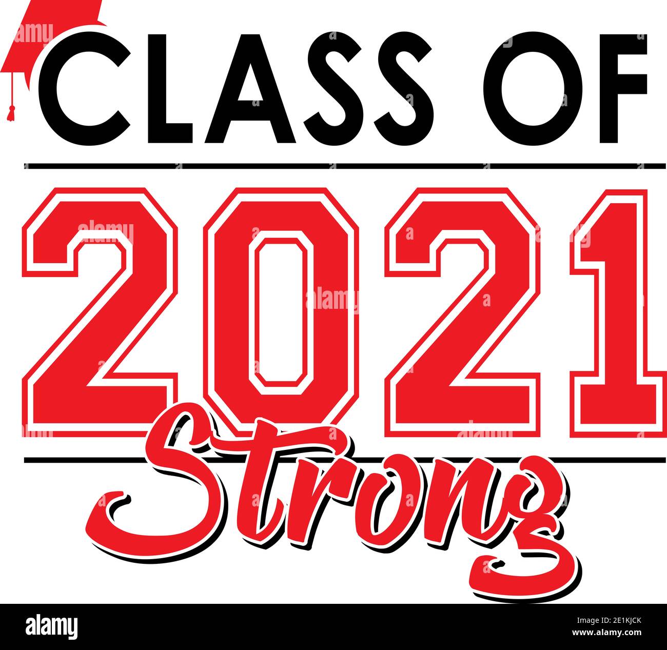 Classe di 2021 grafici DI graduazione rosso FORTE Foto Stock