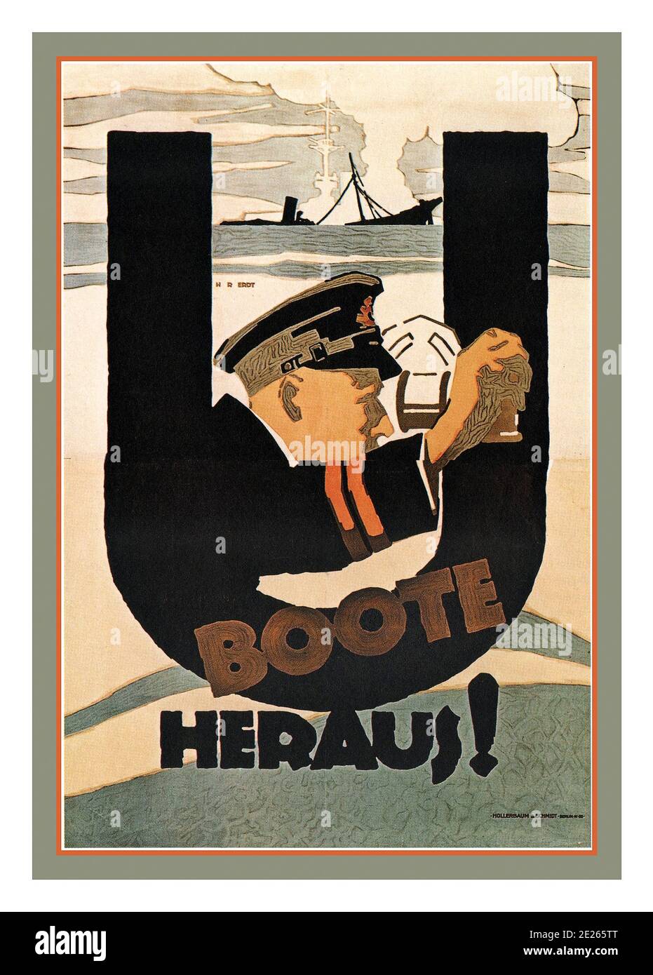 U Boat Poster 'Boote Heraus' ! 1917 WW1 German Propaganda Recruitment Poster for U Boats 'U Boats out!' Unterseeboat sottomarino prima guerra mondiale 'Boote Heraus !' Foto Stock