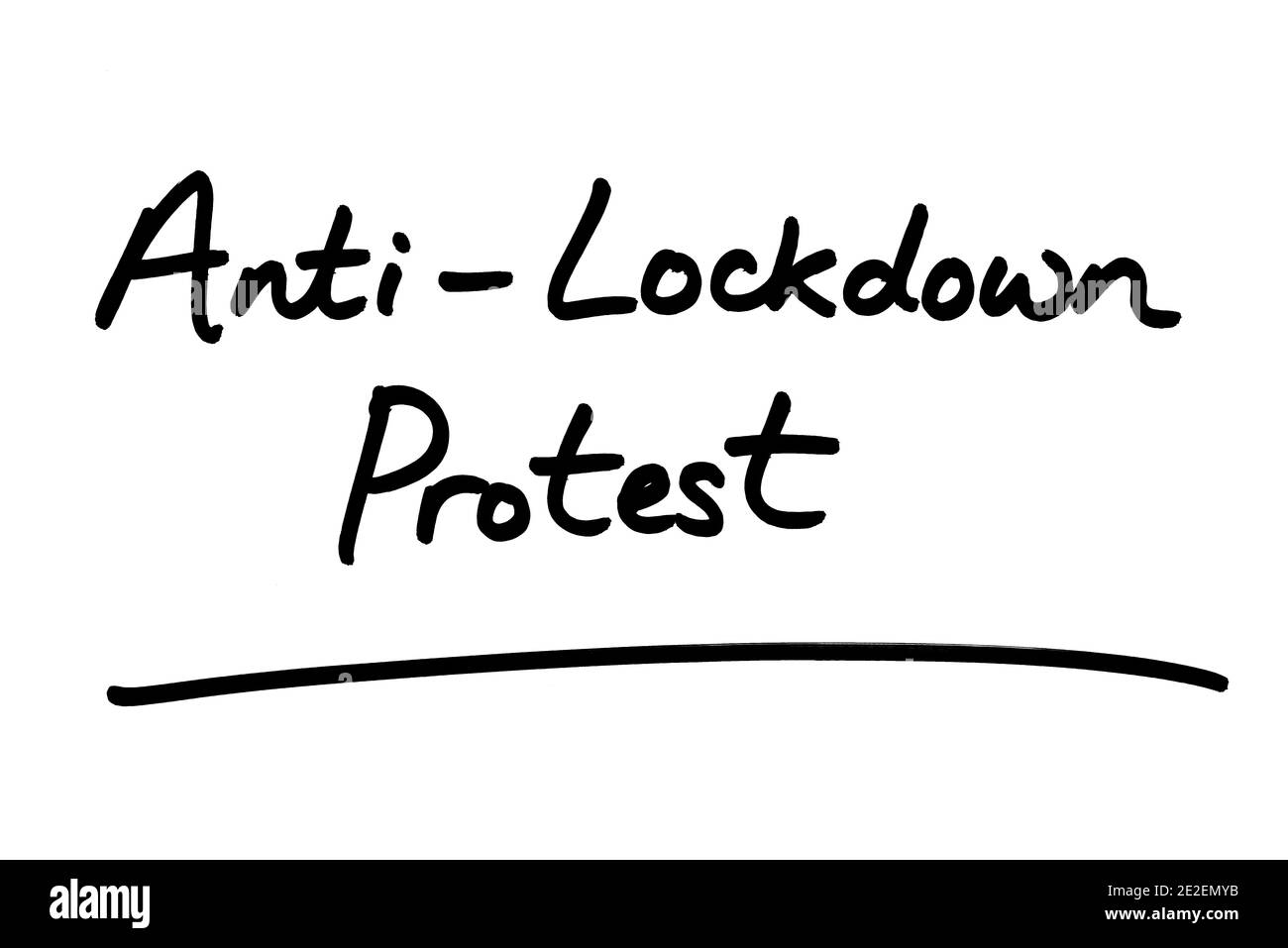 Protesta anti-Lockdown, scritta a mano su sfondo bianco. Foto Stock