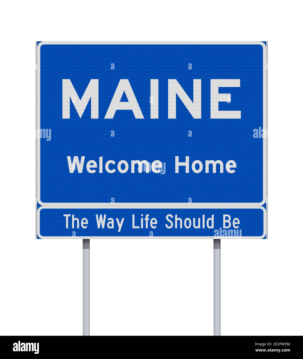 Illustrazione vettoriale del cartello blu Maine Welcome Home Road su montanti metallici Illustrazione Vettoriale