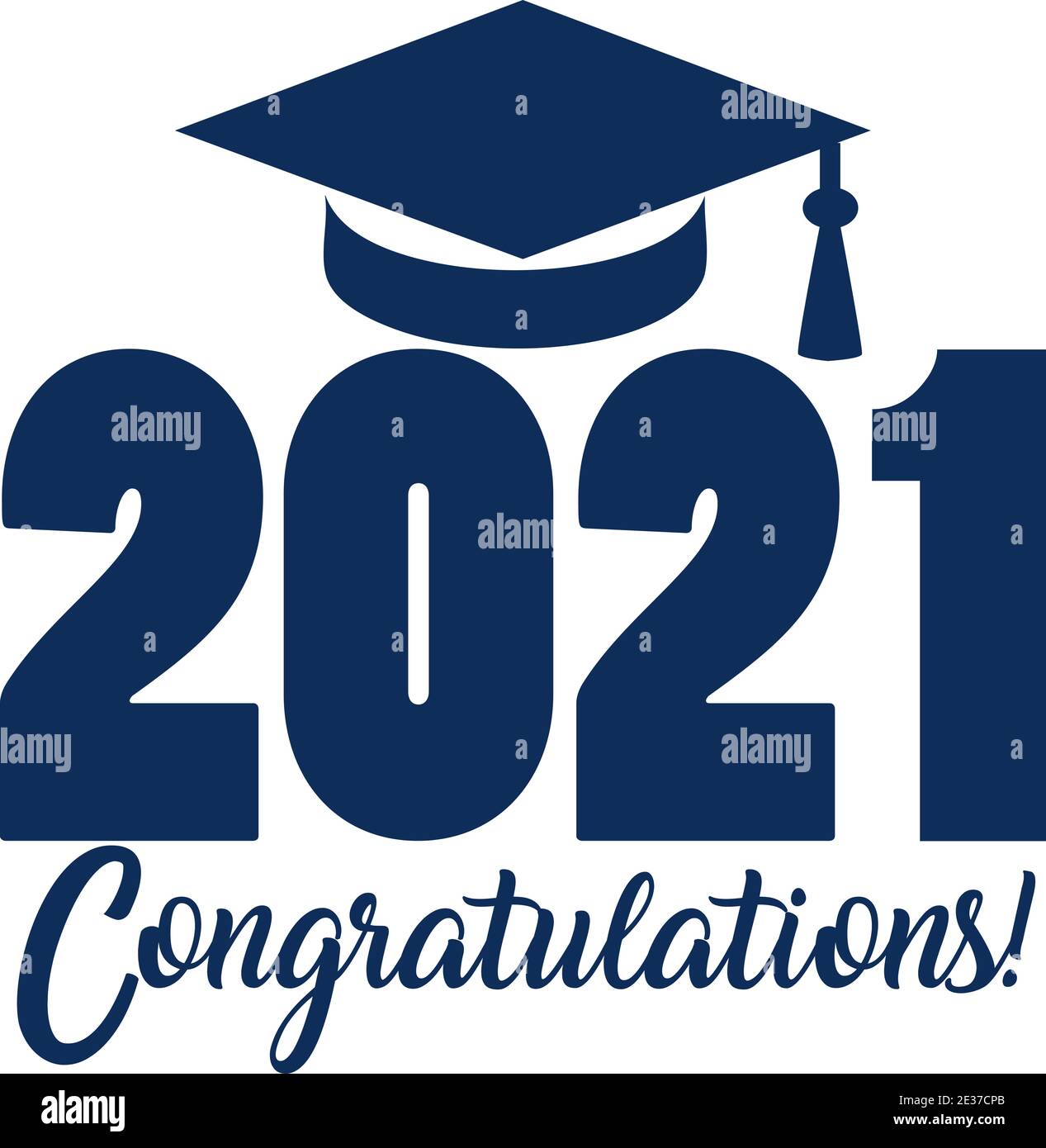 2021 Congratulazioni! Foto Stock