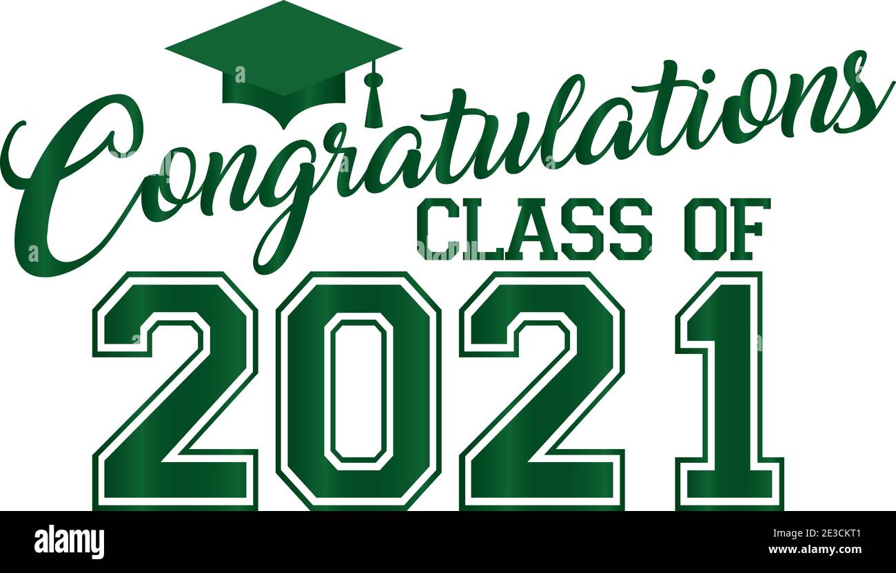 Congratulazioni classe di 2021 Green Graphic Foto Stock