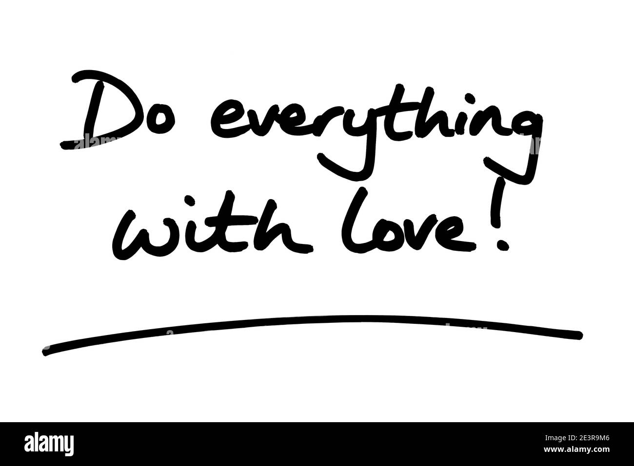 Fai tutto con amore! scritto a mano su sfondo bianco. Foto Stock