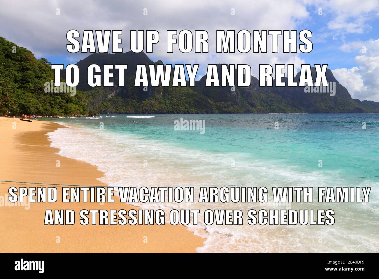 Vacanza stress meme divertente per la condivisione dei social media. Memorandum sulla spiaggia. Foto Stock